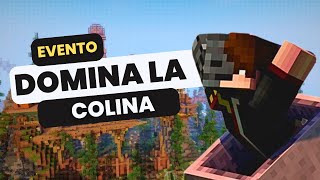 🔴Directo Minecraft  EVENTO DOMINA LA COLINA [upl. by Aimekahs22]