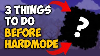 Top 3 Things To Do Before Hardmode in Terraria [upl. by Dincolo495]