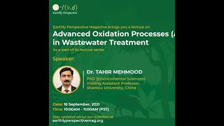 Advanced Oxidation Processes for Water Treatment by Dr Tahir Mehmood [upl. by Egiap649]