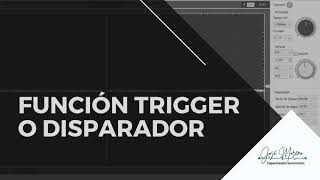 Función del Trigger o Disparador en el osciloscopio  José Moreno [upl. by Eanel151]