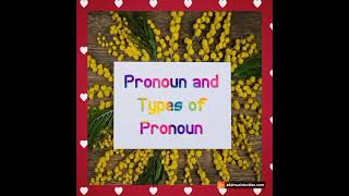 pronoun and types of pronoun [upl. by Terri]