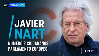 Entrevista Completa a Javier Nart Número 2 Ciudadanos al Parlamento Europeo [upl. by Halverson]