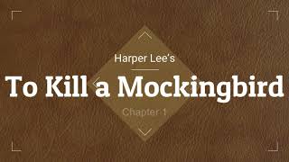 To Kill a Mockingbird Audio Ch 1 [upl. by Jeconiah778]