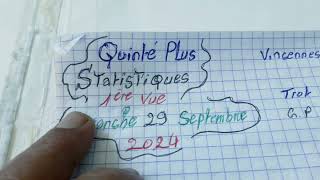 Quinté plus Statistiques 1ère vue Dimanche 29 Septembre 2024 [upl. by Elleunamme]