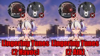 How Much Difference Between Lingering Tunes Atk Havoc Vs Lingering Tunes 2 Atk For Camellya [upl. by Sadoc]