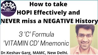 How to take HOPI Effectively and never miss a negative history  3 C Formula [upl. by Iphigenia]