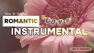 Best amp Beautiful Romantic Instrumental [upl. by Lokim592]