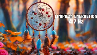 Música para Eliminar Energías Negativas • 417 Hz LIMPIEZA ENERGÉTICA • música de meditación [upl. by Landan]