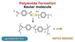 POLYAMIDE FORMATION KEVLAR MOLECULE ChemistryScienceExplainedOrganicChemistry [upl. by Neurath]