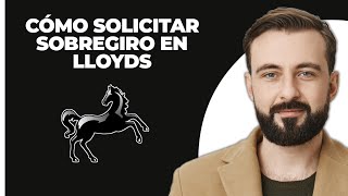 Cómo Solicitar Un Sobregiro En Lloyds Bank 2024 [upl. by Valentine]