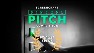 2023 Fall ScreenCraft Virtual Pitch Finalist Event [upl. by Alrep]