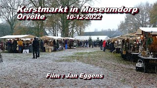 Kerstmarkt in Museumdorp Orvelte 10 12 2022 [upl. by Alamaj]