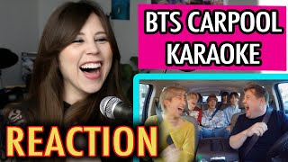 BTS CARPOOL KARAOKE  REACTION [upl. by Hong]