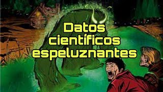 Datos Científicos Espeluznantes  T4 EP20 [upl. by Lorola]