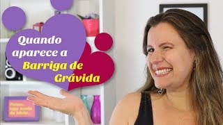 Quando aparece a barriga de grávida [upl. by Htnamas]