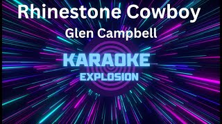 Rhinestone Cowboy  Karaoke  Glen Campbell karaoke [upl. by Cam322]