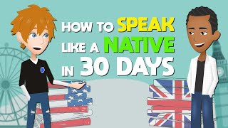 How to Speak Like a Native with Daily English Conversation  30 Days to Learn English [upl. by Neiv744]