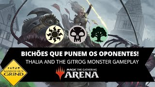 BICHÕES QUE PUNEM OPONENTES Thalia amp Gitrog Monster Brawl Gameplay Magic Arena Deck de Apoiador [upl. by Isolt]