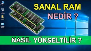 Sanal Ram Oluşturma  Sanal Bellek Artırma [upl. by Kassab]