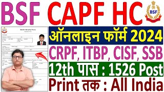 BSF CAPF HCM Online Form 2024 Kaise Bhare ✅ How to Fill BSF CAPF HCM Online Form 2024 ✅ CAPF HC Form [upl. by Warfore853]