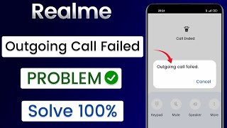 Outgoing Call Failed Realme  How To Fix Outgoing Call Failed Problem  Outgoing Call Failed Problem [upl. by Sille483]