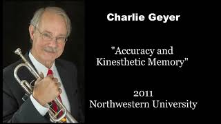 Charlie Geyer  quotAccuracy and Kinesthetic memoryquot [upl. by Atirma784]