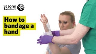 How to Bandage A Hand  First Aid Training  St John Ambulance [upl. by Nuahsar]