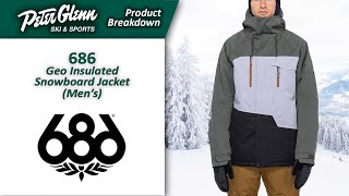 686 Geo Insulated Snowboard Jacket Mens  W2223 Product Breakdown [upl. by Warram12]