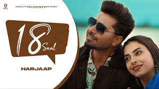 18 Saal Official Video Sift quotEP  Harjaap  Mani Longia  Star Boy X  Latest Punjabi Song 2023 [upl. by Werdn]