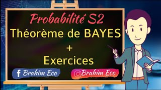 probabilité S2 la formule de BAYES avec exercices corrigés [upl. by Prior]