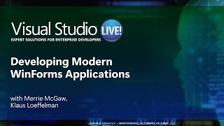 Developing Modern WinForms Applications [upl. by Slade]