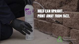 Control Solutions Inc  How To Use Fuse Foam [upl. by Annaed]