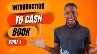 Introduction to cashbook [upl. by Okiruy]