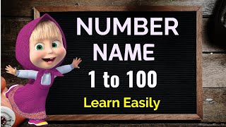 Number Name Number Name 1 to 100 Number with spelling Number song Counting with spelling [upl. by Acemat173]