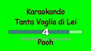 Karaoke Italiano  Tanta Voglia di lei  Pooh  Testo [upl. by Rorrys]