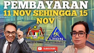 PEMBAYARAN YANG BERMULA 11 NOV SEHINGGA 15 NOV 2024 SYABAS [upl. by Engdahl334]