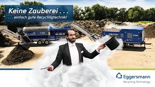 Eggersmann  Keine Zauberei einfach gute Recyclingtechnik [upl. by Irianat]