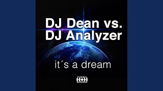 Its a Dream DJ Analyzer Mix [upl. by Lesser]