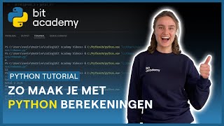 Python Tutorial  Berekeningen maken met Python [upl. by Ostap]