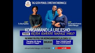 TAG GEITA PENUEL CHRISTIAN TABERNACLE KONGAMANO LA UREJESHO WA HAKI ZETU BY REV ANNAEL G PALLANGYO [upl. by Lambard]