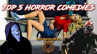 Top 5 Horror Comedies [upl. by Nyladgam666]