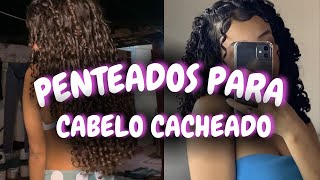 PENTEADOS PARA CABELOS CACHEADOS [upl. by Ahselrac239]