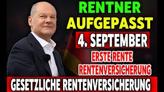 Achtung Rentner Erste Rentenzahlungen ab dem 4 September [upl. by Berni728]