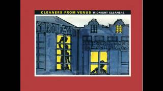 Cleaners From Venus  Midnight Cleaners [upl. by Peterman]