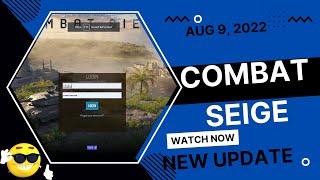 Combat Siege Gold purchase update 2022 AUG 9 MUST WATCH SEE FOR YOURSELF PROOF [upl. by Inaffyt49]