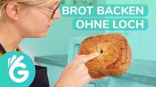 Brot backen ohne Loch im Brotbackautomat  Anleitung [upl. by Temp]