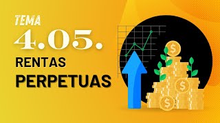 Tema 4 05 Rentas perpetuas Finanzas [upl. by Nared974]