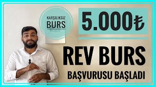 5000â‚º BURS MÃœJDESÄ° RÃ–NESANS EÄÄ°TÄ°M VAKFI BURS BAÅVURUSU REV BURSUBURS VEREN KURUMLAR BURSLAR [upl. by Oeflein]