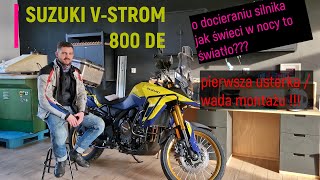 SUZUKI VSTROM 800 DE  docieranie silnika Zauważyłem pierwszą usterkę [upl. by Darton]