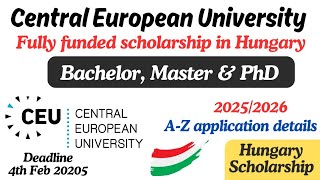 How to apply for Central European university CEU scholarship  BS MS PhD Hungary scholarship [upl. by Akceber]